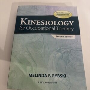 Kinesiology for Occupational Therapy - Paperback,‎ by Rybski Melinda - LIKE NEW